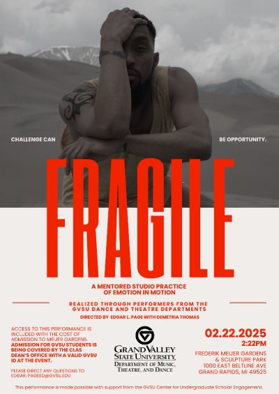 FRAGILE: a mentored studio practice of emotion in motion.